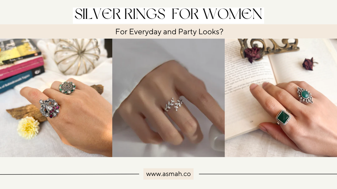 How to Style Silver Rings For Women for Everyday and Party Looks?